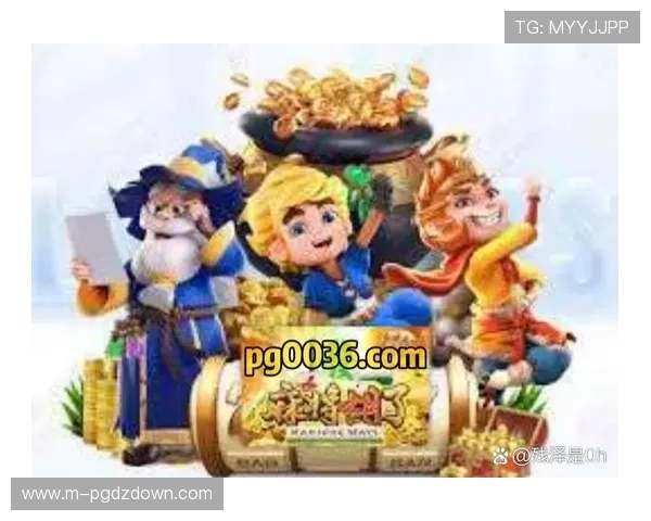 南宫pg电子试玩模式的优势与特色分析帮助玩家做出最佳选择